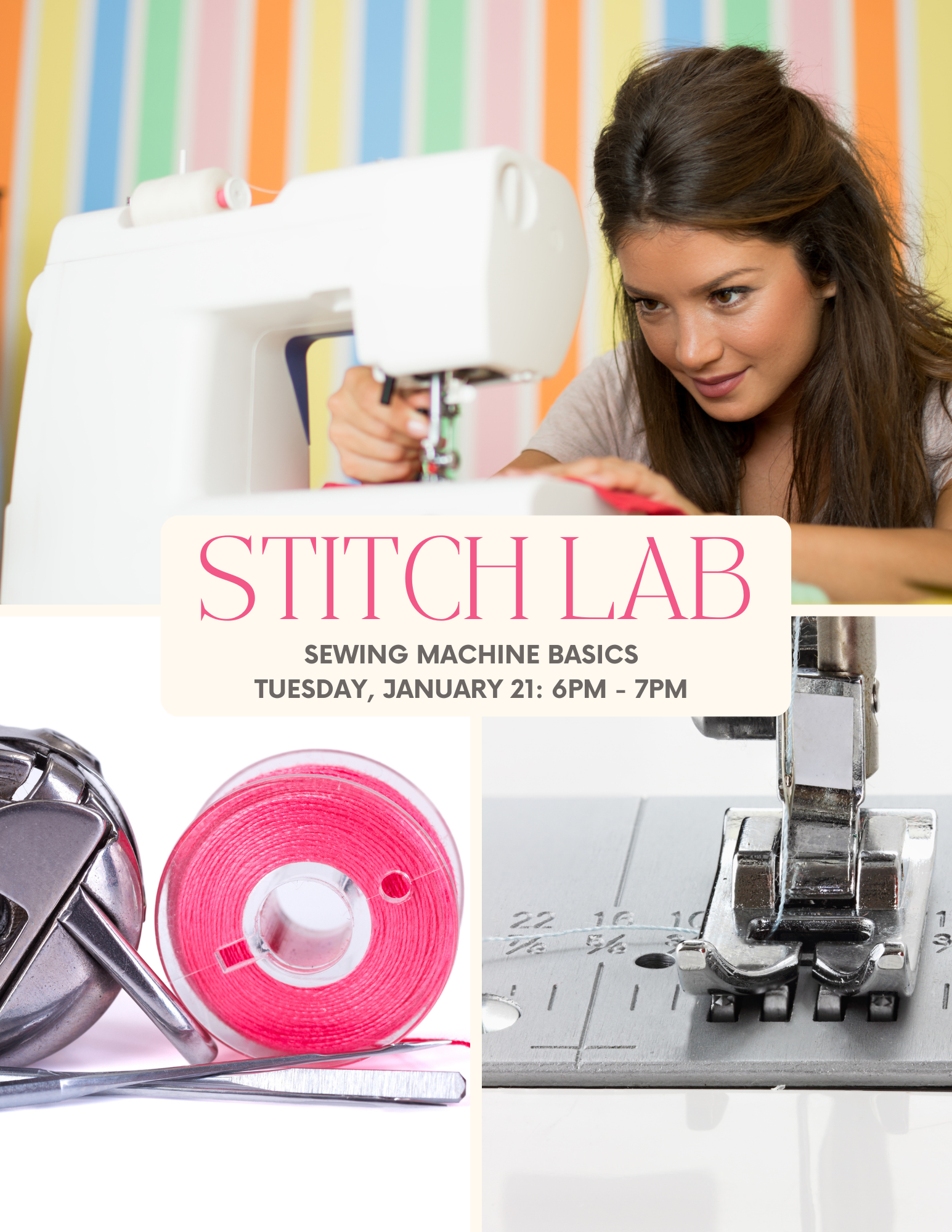 Stitch Lab: Sewing Machine Basics - January