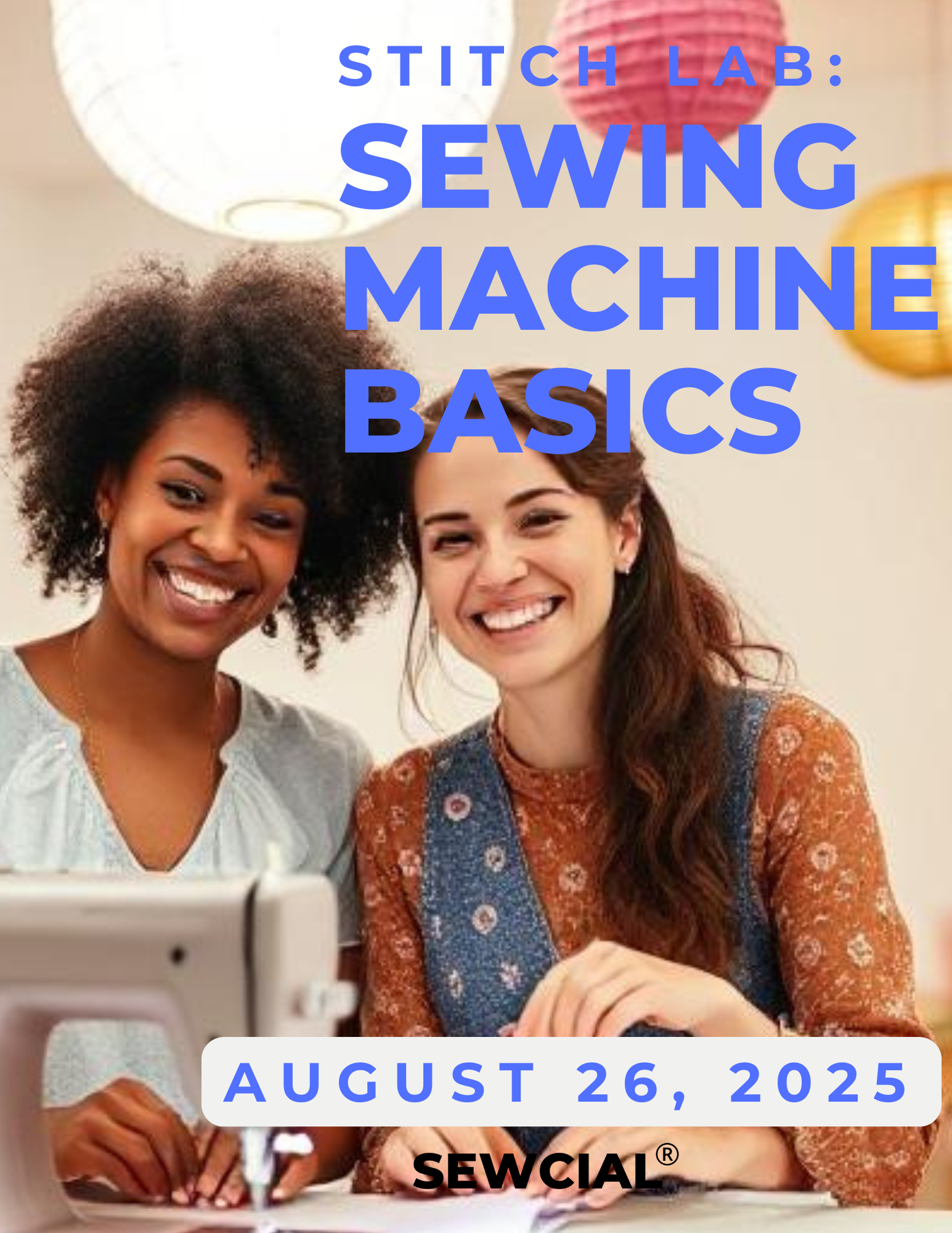 Stitch Lab: Sewing Machine Basics - August 26