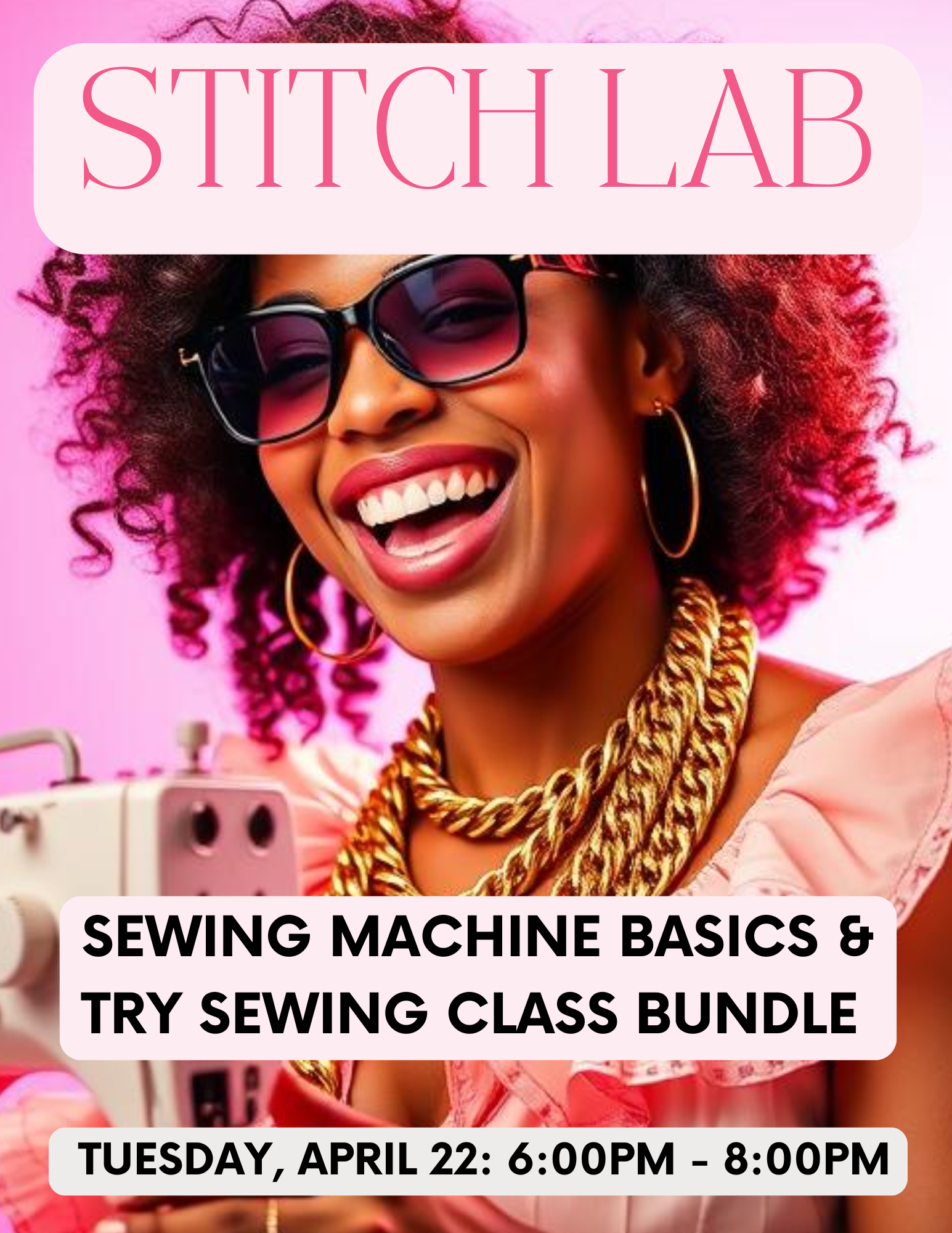 Stitch Lab: Sewing Machine Basics and Try Sewing Class Bundle, April 22